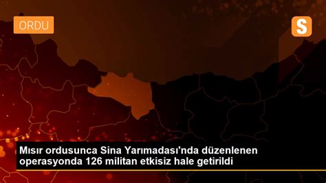 S­i­n­a­ ­Y­a­r­ı­m­a­d­a­s­ı­­n­d­a­ ­3­2­ ­m­i­l­i­t­a­n­ ­e­t­k­i­s­i­z­ ­h­a­l­e­ ­g­e­t­i­r­i­l­d­i­ ­-­ ­S­o­n­ ­D­a­k­i­k­a­ ­H­a­b­e­r­l­e­r­